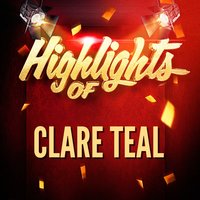 Highlights of Clare Teal