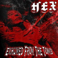 Hex - Let It Burn