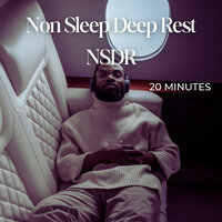Non Sleep Deep Rest Nsdr 20 Minutes