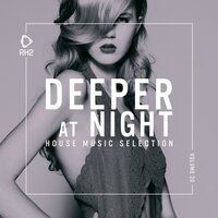Deeper at Night, Vol. 20
