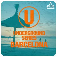 Underground Series Barcelona