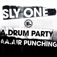 Sly One - Drum Party