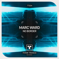 Marc Ward - No Border