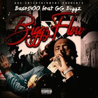 Base1400 & GG Biggz - Biggz Flow
