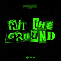 Hit The Ground