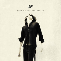LP & Swanky Tunes & Going Deeper - Lost on You