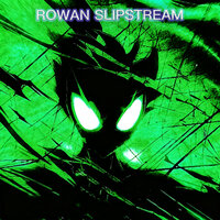 Rowan Slipstream