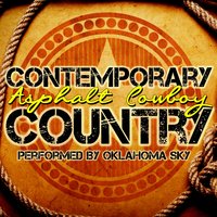 Country Crusaders & Oklahoma Sky - I Believe