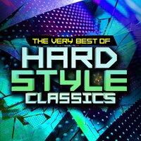 Hardstyle Classics - The Very Best Of, 2024