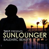 Roger Shah presents Sunlounger(Balearic Beauty)