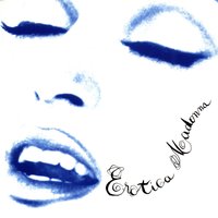 Erotica, 1992