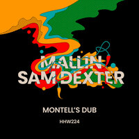 Mallin & Sam Dexter - Montell's Dub