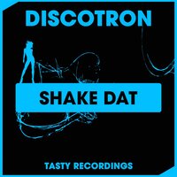 Shake Dat, 2015