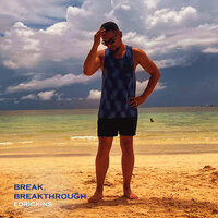 Break, Breakthrough