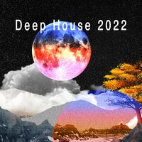 Deep House 2022, 2022