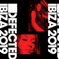 Defected Ibiza 2019, 2019