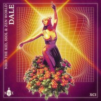 Niko The Kid & SSOL & Zen World - Dale