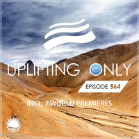 Uplifting Only 564: No-Talking DJ Mix (Nov 2023) [FULL]