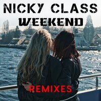 Nicky Class & Dancefloor Devils - Weekend