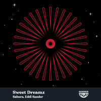 Sabura & Eddi Sander - Sweet Dreamz