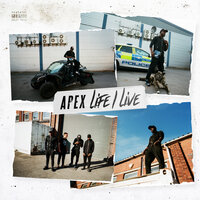 Apex - Life I Live