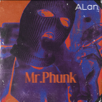 Mr.Phunk - Alan