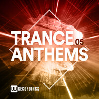 Trance Anthems, Vol. 05, 2020