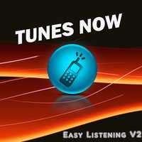 Tunes Now: Easy Listening, Vol. 2, 2013