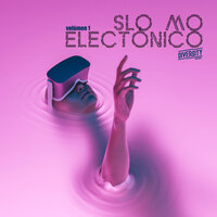 Slo Mo Electronico, Vol. 1, 2023