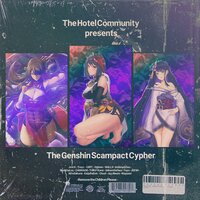 Troy L. & Jvst X & OfficialCert & Oddwin & WALL¥ & ImSimplySos - The Genshin Scampact Cypher