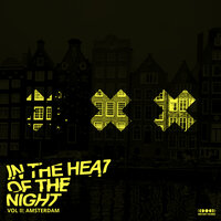 In The Heat Of The Night, Vol. 2: Amsterdam, 2018