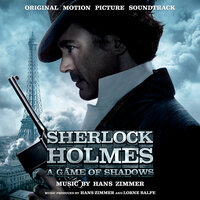 Sherlock Holmes: A Game of Shadows