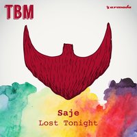 Saje - Lost Tonight