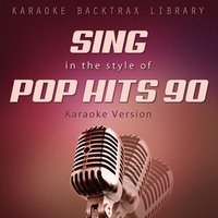 Sing in the Style of Pop Hits 90, 2014