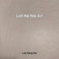 Lofi Hip Hop Act