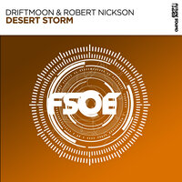 Driftmoon & Robert Nickson - Desert Storm
