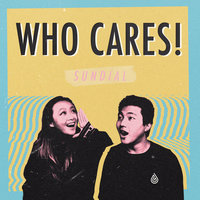 who cares!, 2018