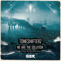 We Are The Solution (Official Solution Anthem 2019), 2019