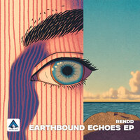 Earthbound Echoes EP