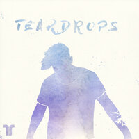 Teardrops