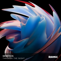 Genetics - Through The Night