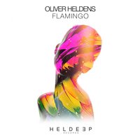Oliver Heldens - Flamingo