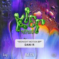 Dani R - Midnight Motion