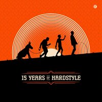 15 Years of Hardstyle, 2017