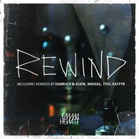Emma Hewitt & Mikkas - Rewind