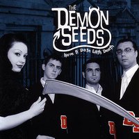 The Demon Seeds - Rock Around The Tombstone