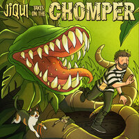 Jiqui - Chomper