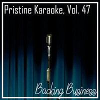 Pristine Karaoke, Vol. 47