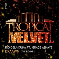 Rio Dela Duna & Grace Ashaye - Draawn