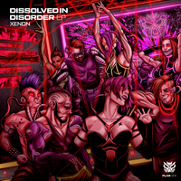 Dissolved In Disorder EP